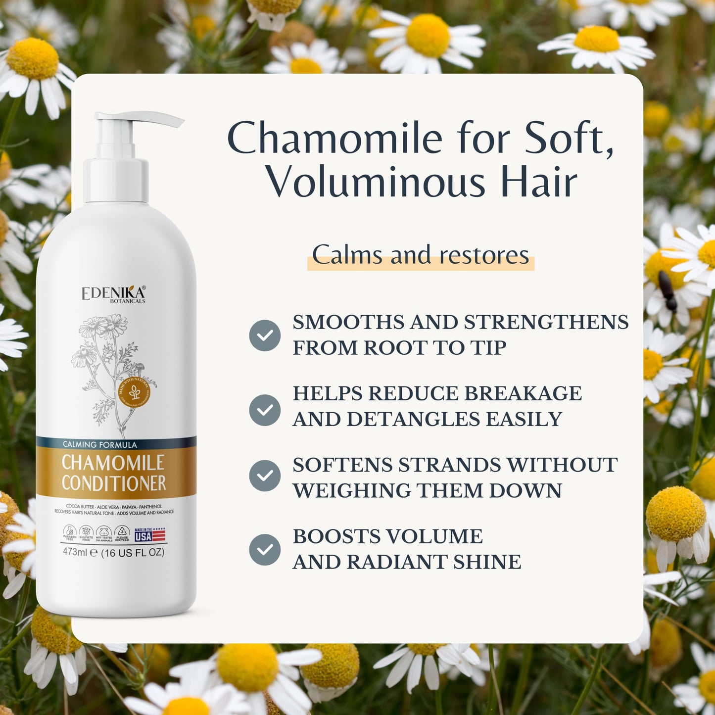 Edenika Botanicals Chamomile Conditioner with Cocoa Butter, Aloe Vera & Papaya, 16 fl oz, Calming & Volumizing Formula, Vegan, Sulfate-Free, Paraben-Free, for All Hair Types