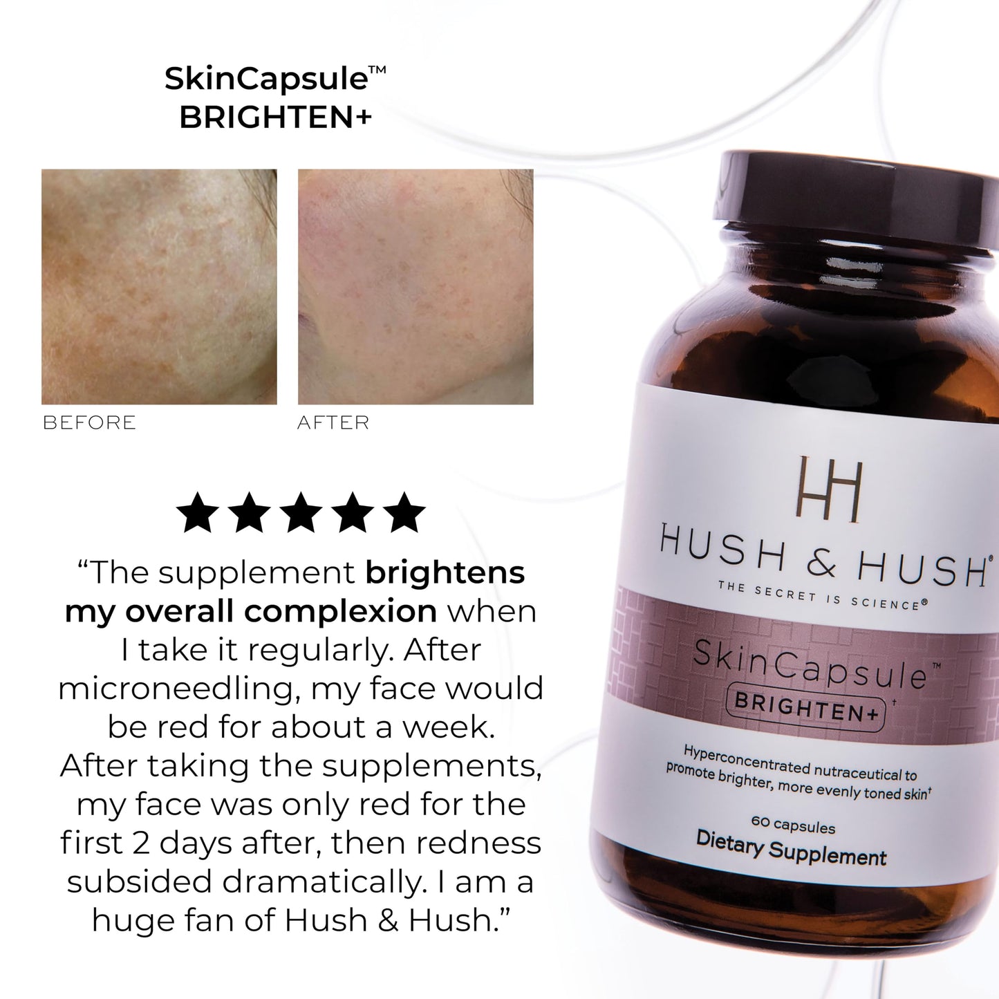 Hush & Hush Brighten+ Vitamin C Supplement for Even Skin Tone, with Saberry, Lutemax, Antioxidants & Botanical Extracts, Supports Radiant Looking Skin, Vegan Non-GMO, 60 Capsules
