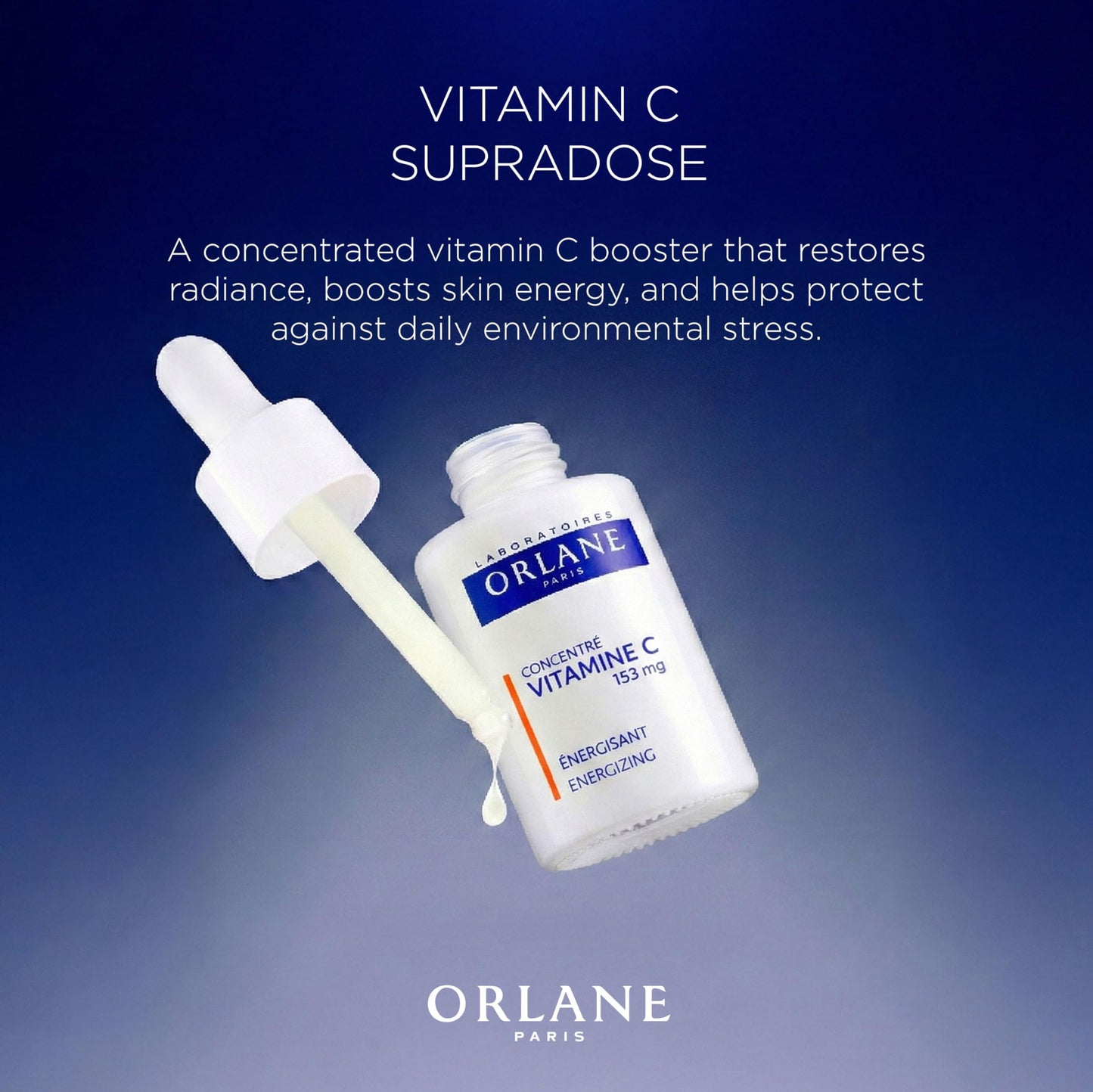 Orlane – Vitamin C Supradose Booster 15 ml, Concentrated Radiance & Energy Treatment, Stabilized Vitamin C, Antioxidant Protection, Revives Tired Skin, Improves Tone & Glow, Lightweight Fluid Texture