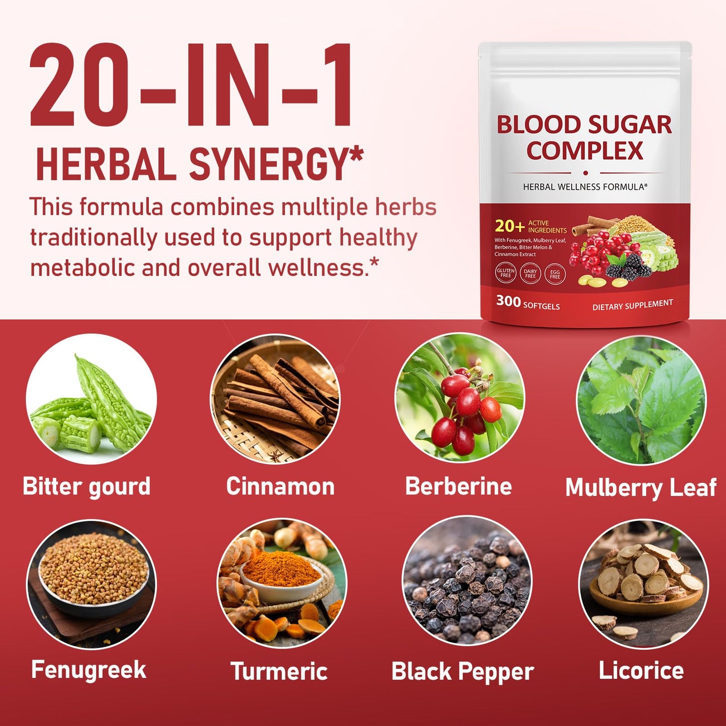 300 Softgels Blood Sugar Complex Supplement | 20+ Active Herbs-Berberine, Cinnamon, Bitter Melon, Mulberry Leaf, Fenugreek, Vitamins for Energy Level, Vitality Support | Clean Formula