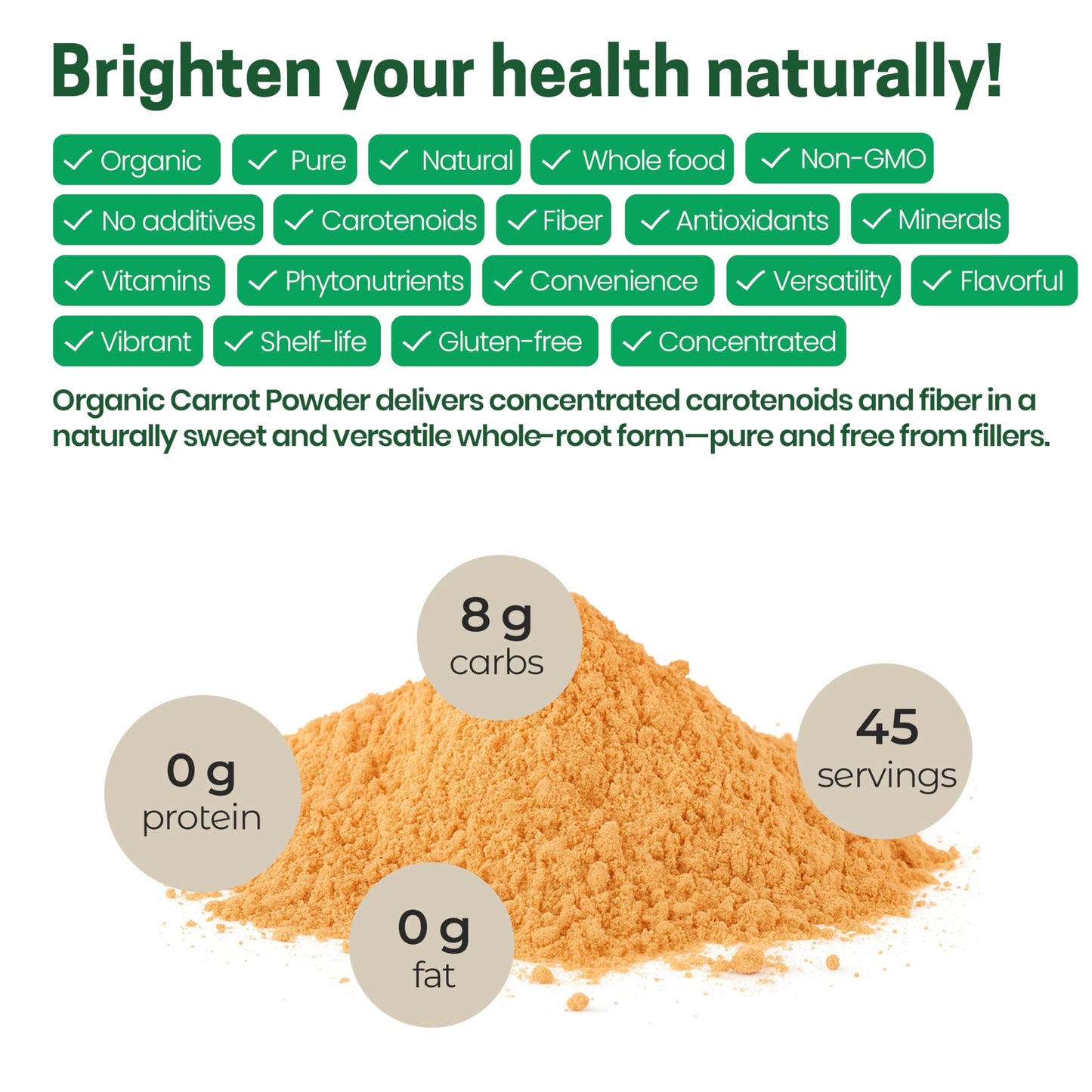 Z Natural Foods Organic Carrot Powder, Natural Superfood Powder for Vision and Heart Health, Great in Juices, Smoothies, and Recipes, Non-GMO, Vegan, Gluten-Free, Kosher, 1 lb.