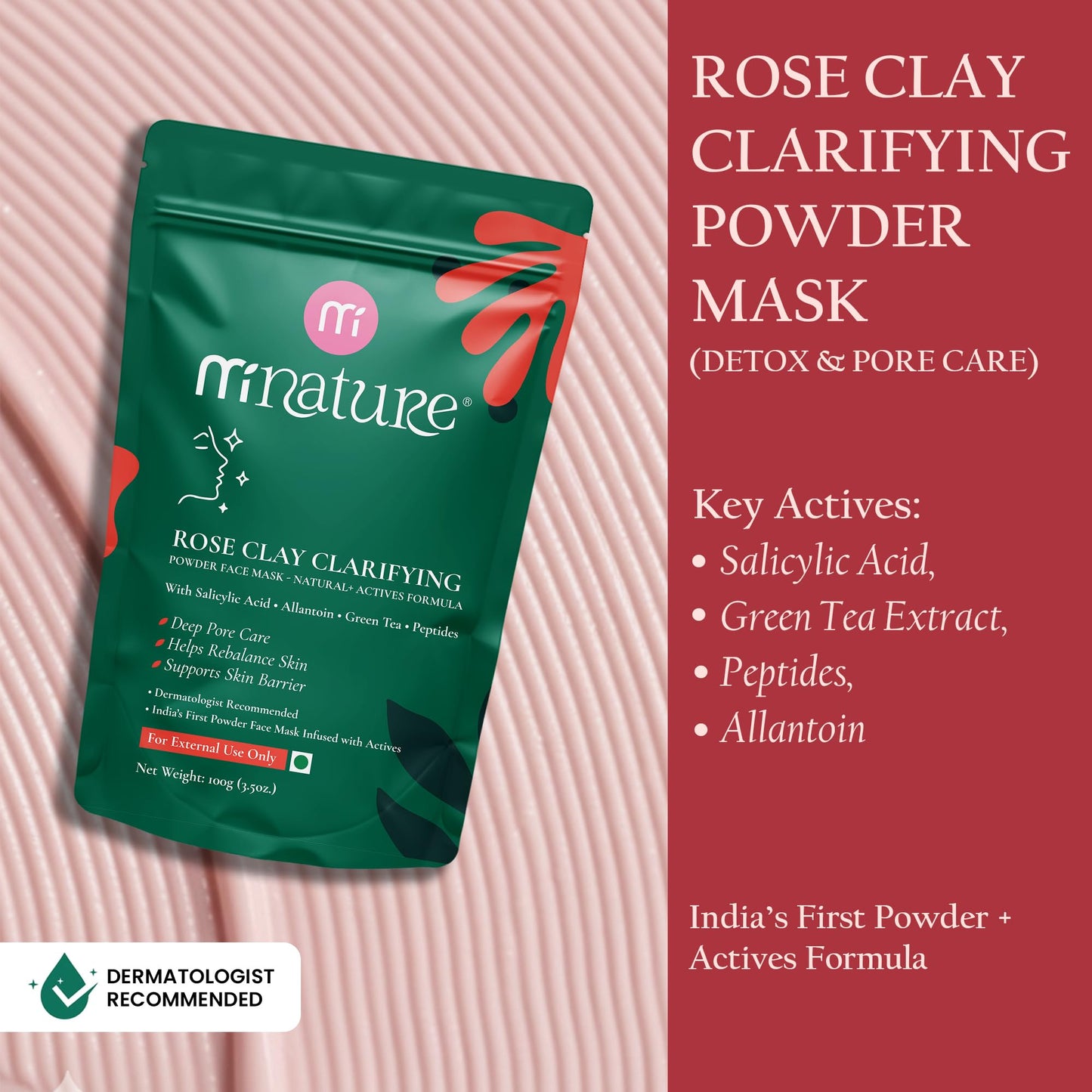 minature Rose Clay Clarifying Powder Face Mask – |Salicylic Acid, Green Tea, Peptides, Allantoin Deep Pore Detox & Gentle Sebum Control | (100 g)(3.5Oz)