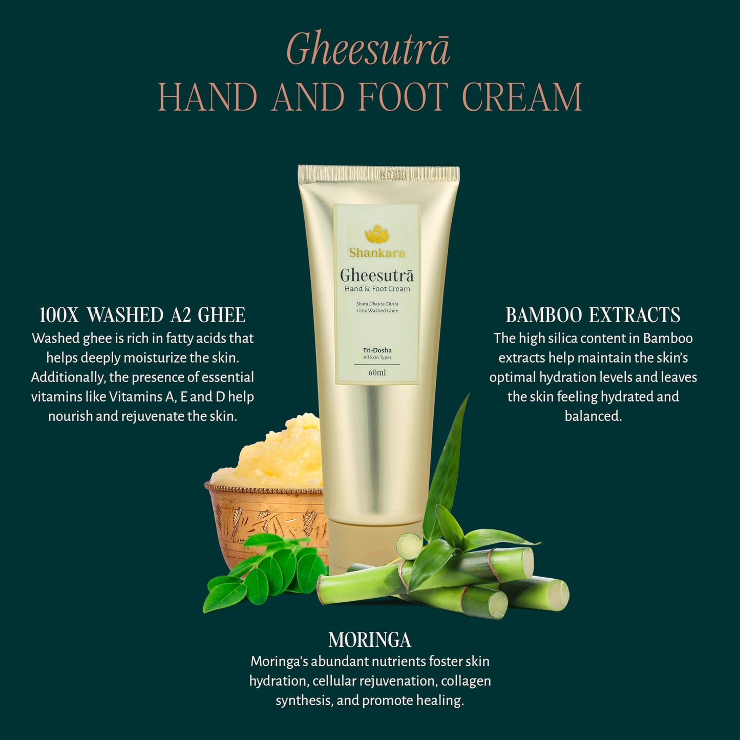 Shankara Gheesutra Hand and Foot Cream with 100X Washed A2 Ghee, Moringa, and Bamboo to Hydrate and Nourish Chapped, Dry Feet and Hands – Ayurvedic Foot Care for All Skin Types