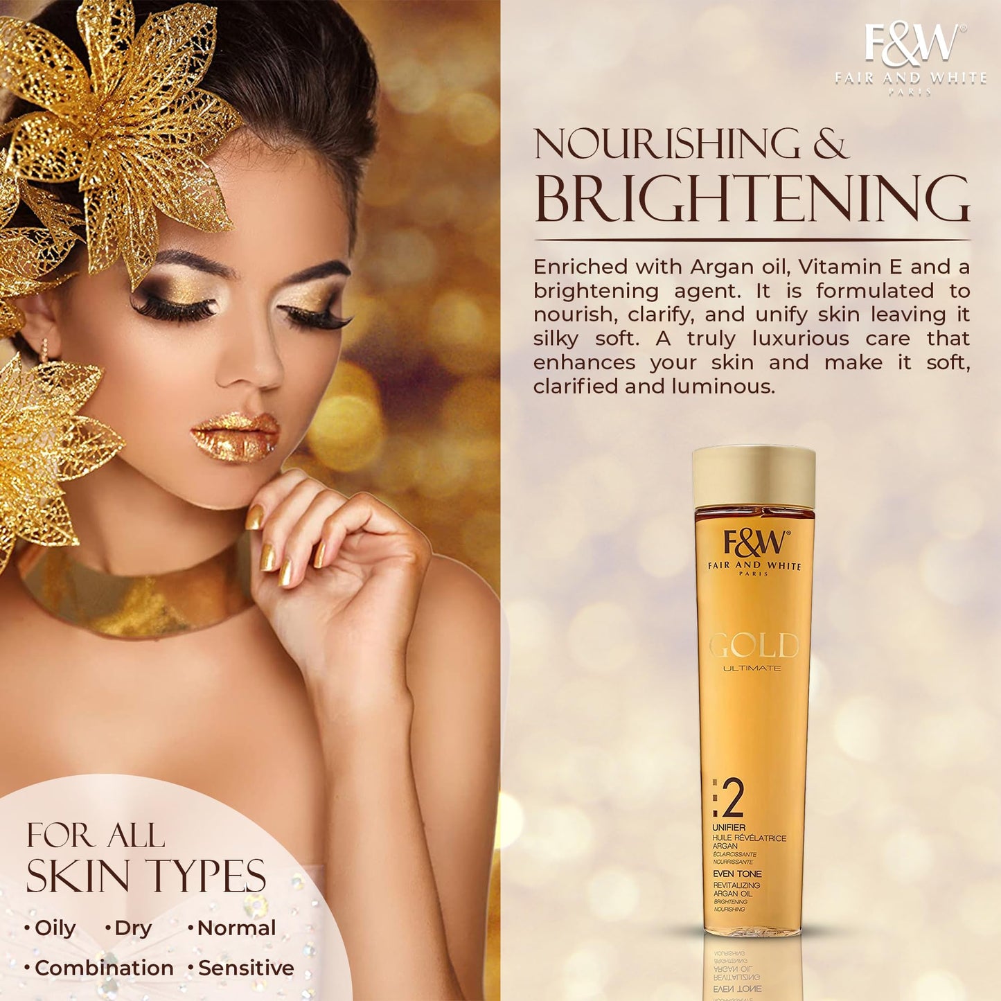 FAIR & WHITE 2: Gold Revitalizing Argan Oil - Nourishing & Brightening, Hydroquinone-Free, 200ml / 6.76fl.oz.