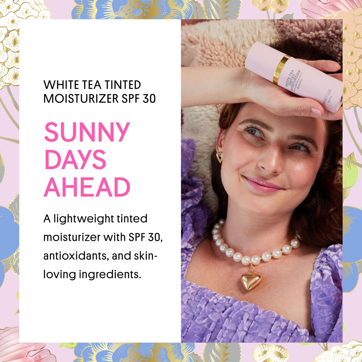 Winky Lux White Tea Tinted Moisturizer SPF 30 - Buildable Coverage with Facial SPF, Lightweight Sunscreen for Face, Naturally Radiant Finish, Long Lasting Coverage with Vitamin E, Deep