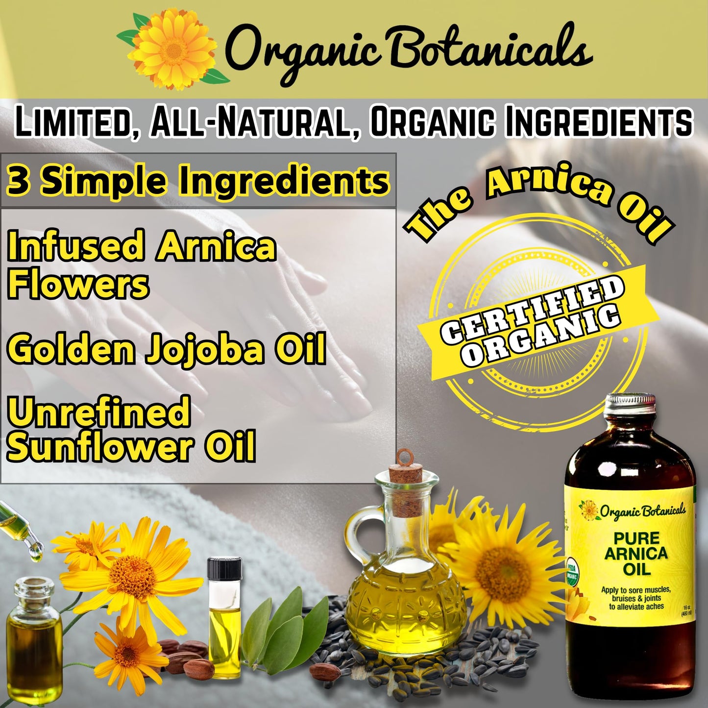 Organic Botanicals, Arnica Oil - Pure Organic Muscle Discomfort Bottle - Arnica Montana Oil for Arthritis, Bruising & Swelling, Muscle, Joint Discomfort, and Sports Injuries, Arnica Massage Oil (2 oz)