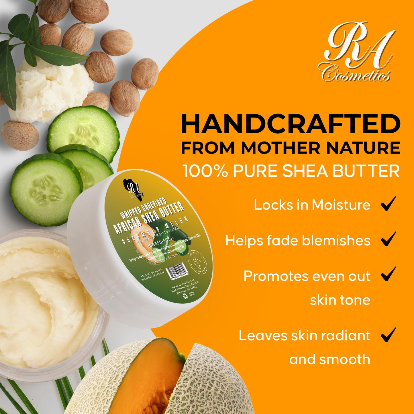 RA COSMETICS Whipped Shea Butter Cucumber-Melon - 6oz | 100% Pure & Natural African Shea Butter for Men & Women - Ultimate Handcrafted Moisturizer with Essential Vitamins for Radiant Skin