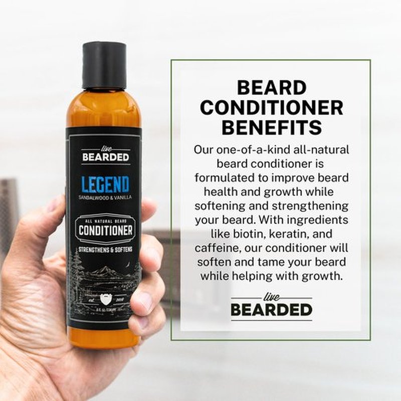 Live Bearded: Beard Conditioner - Legend - Facial Hair Conditioner - 8 oz. - Strengthens and Softens - All-Natural Ingredients with Biotin, Coconut Oil, Argan Oil, and Caffeine - Made in the USA
