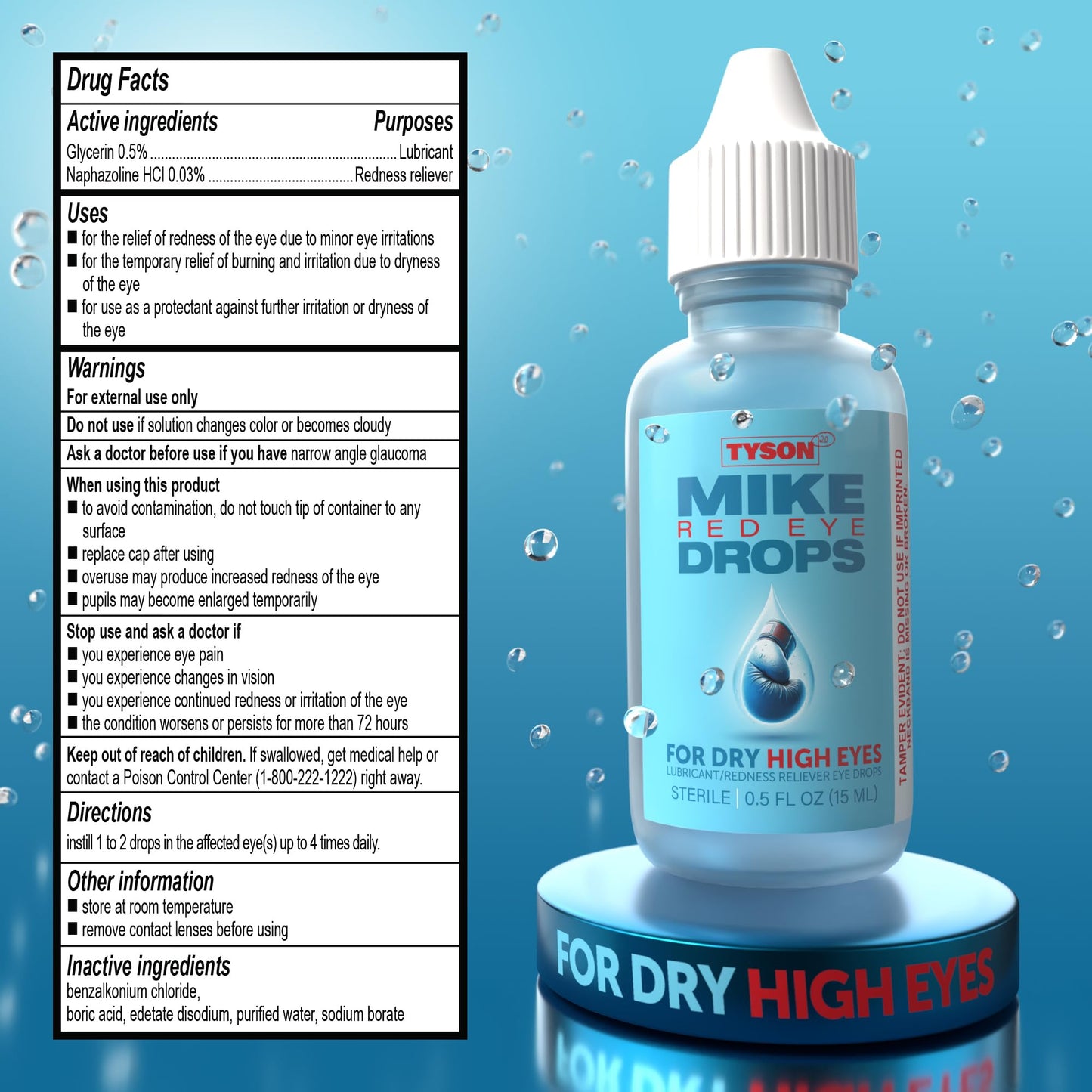 Tyson 2.0 Mike Red Eye Drops – Max Strength Redness Relief & Lubricant for Dry High Eyes, Fast-Acting Cooling Relief for Itchy & Irritated Red Eyes, 0.5 fl oz (15mL)