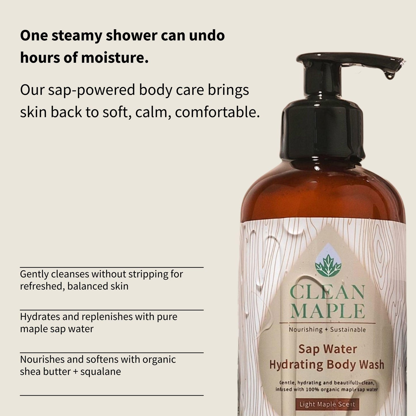 Clean Maple Sap Water Hydrating Body Wash, Light Maple Scent, Nourishing and Sustainable, 10 oz