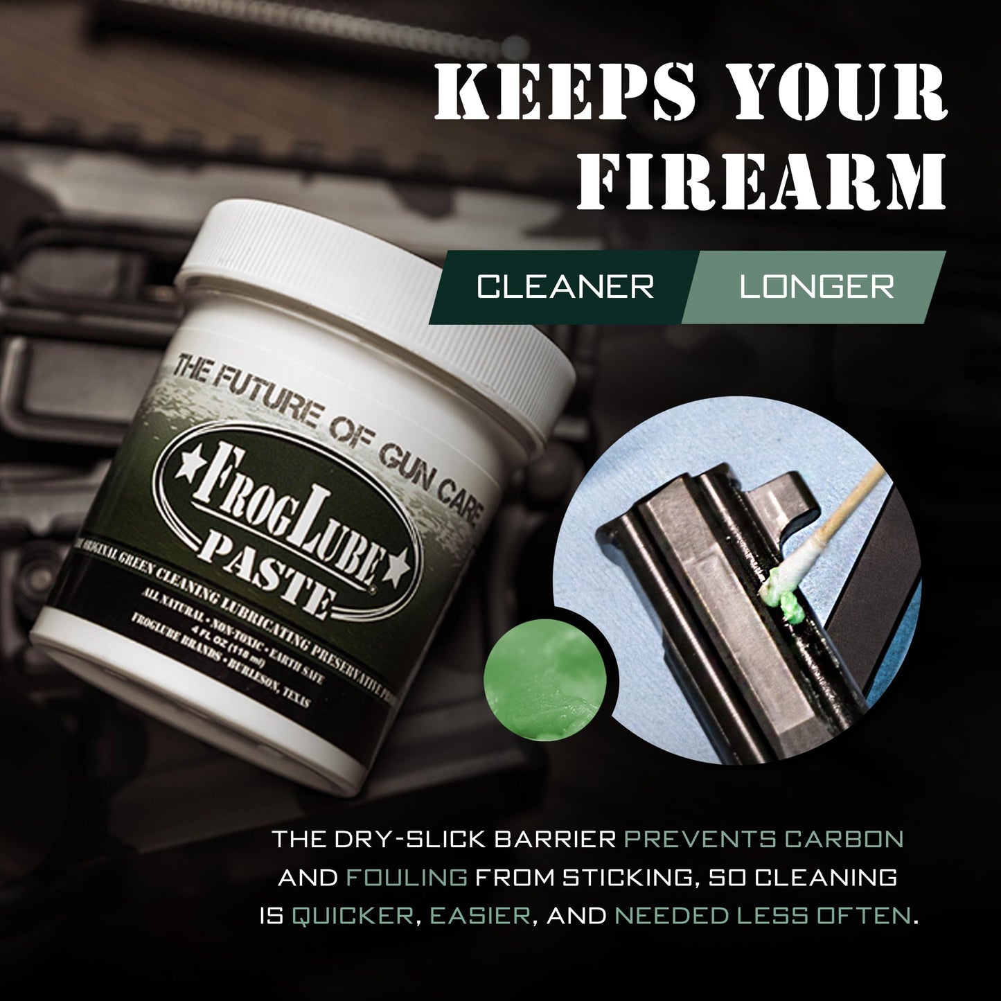 FrogLube Paste - Gun Grease - Gun Lubricant - Metal Absorbing Gun Oil Lubricating Paste - Non-Toxic Gun Lube - Owned & Developed by Retired Navy Seal (4oz)